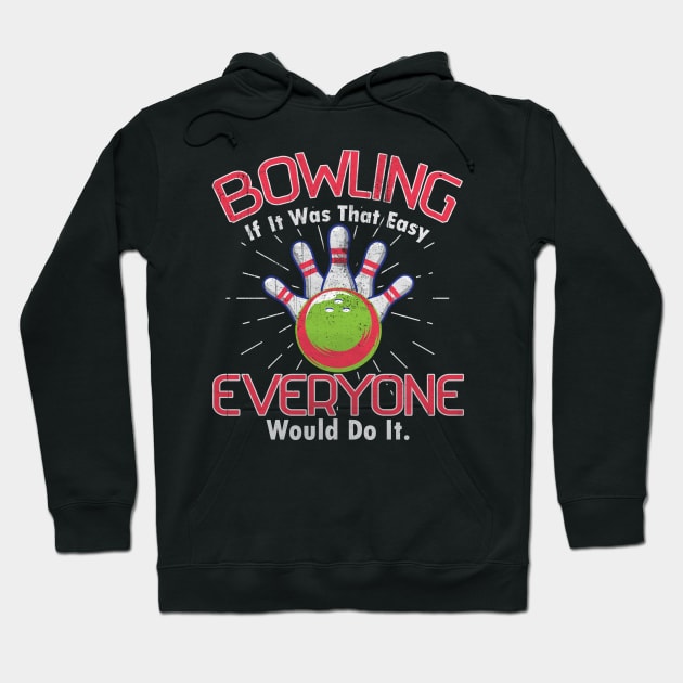 bowling Hoodie by UniqueWorld